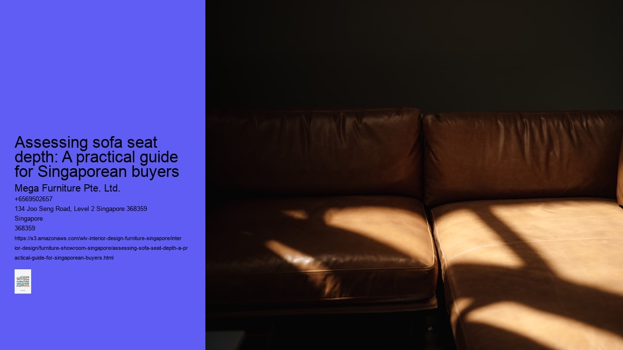 Assessing sofa seat depth: A practical guide for Singaporean buyers