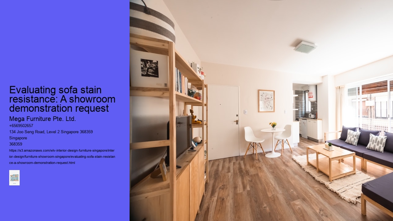 Evaluating sofa stain resistance: A showroom demonstration request