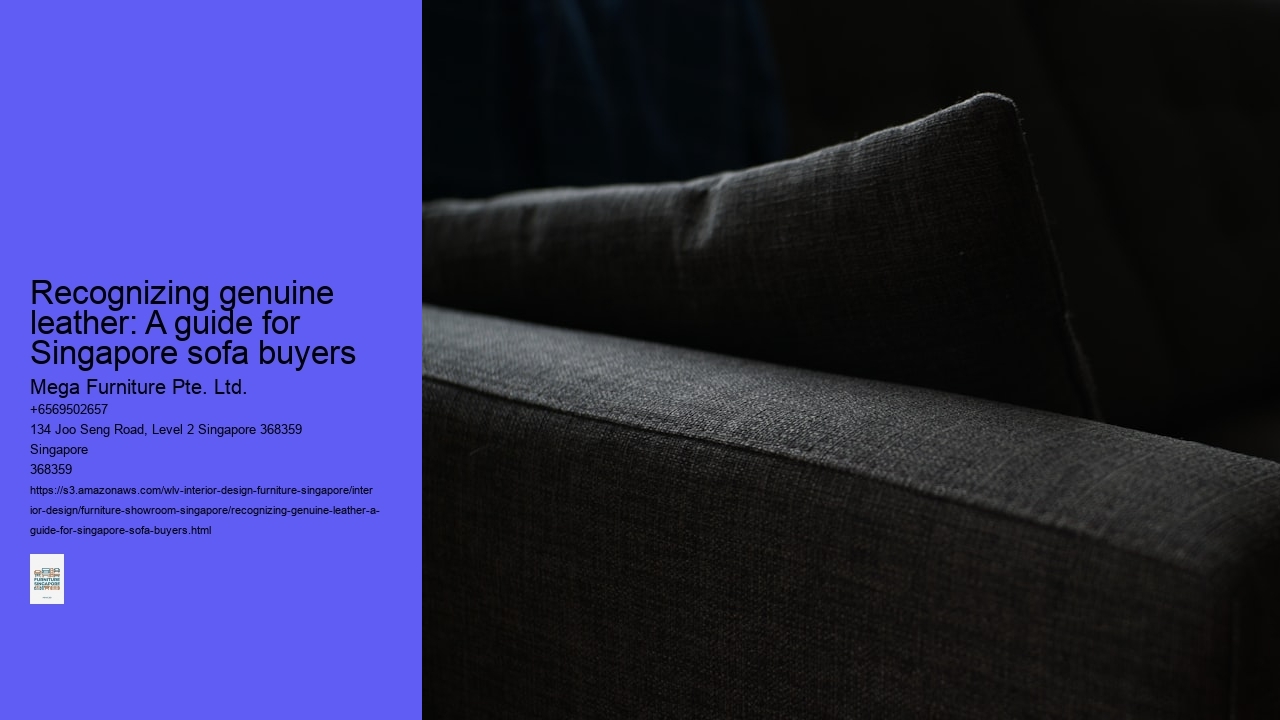 Recognizing genuine leather: A guide for Singapore sofa buyers