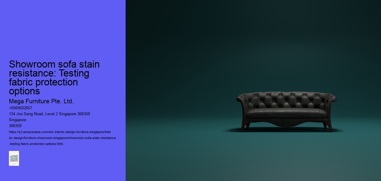 Showroom sofa stain resistance: Testing fabric protection options