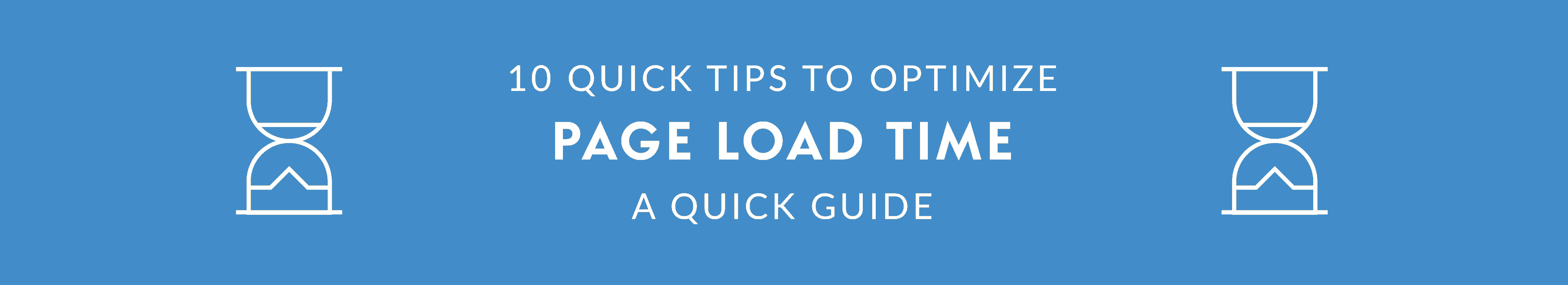 Page Load Time How to optimize page load time