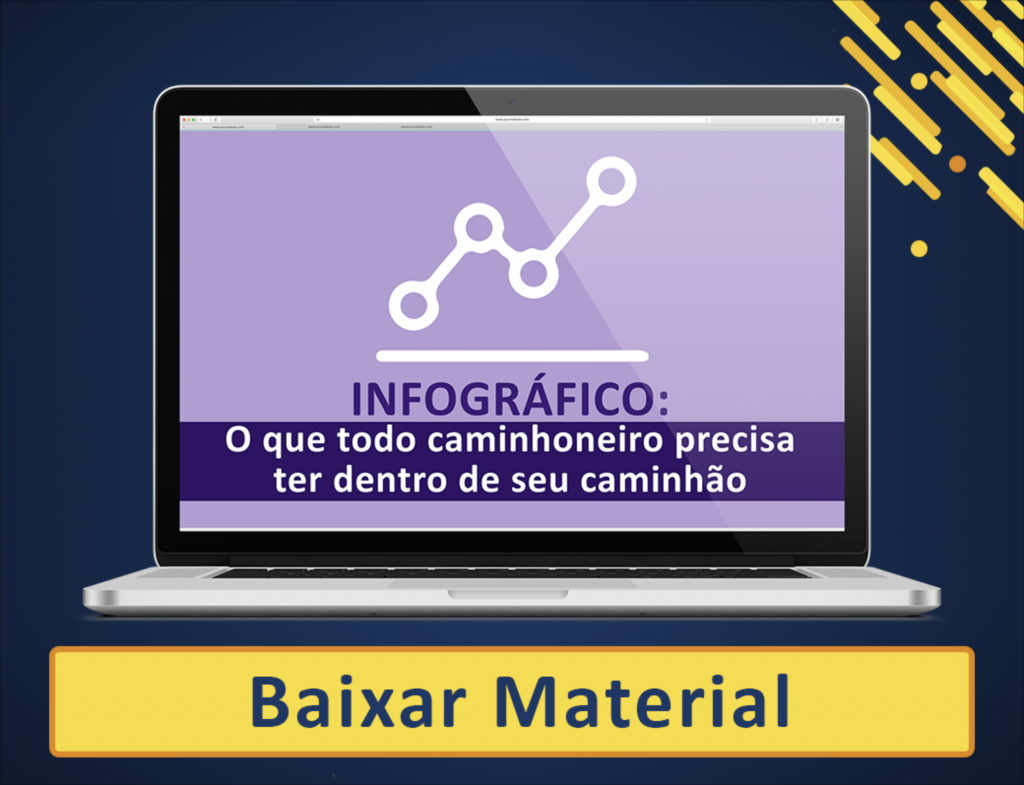 Infográfico: o que todo caminhoneiro precisa ter dentro do seu caminhão