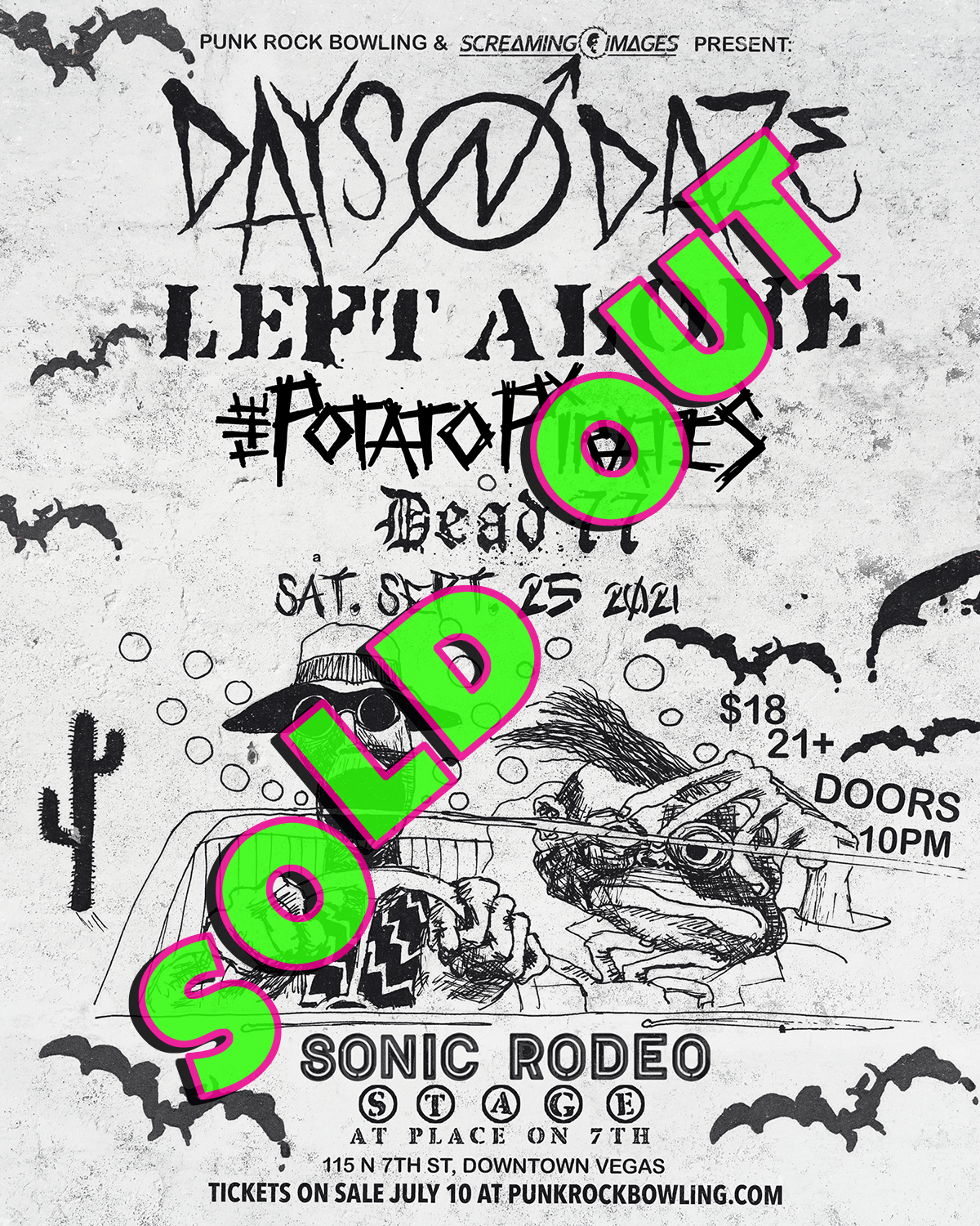 DAYS N' DAZE, LEFT ALONE, THE POTATO PIRATES, DEAD 77 PUNK ROCK BOWLING 2021 AFTER PARTY LAS VEGAS SOLD OUT