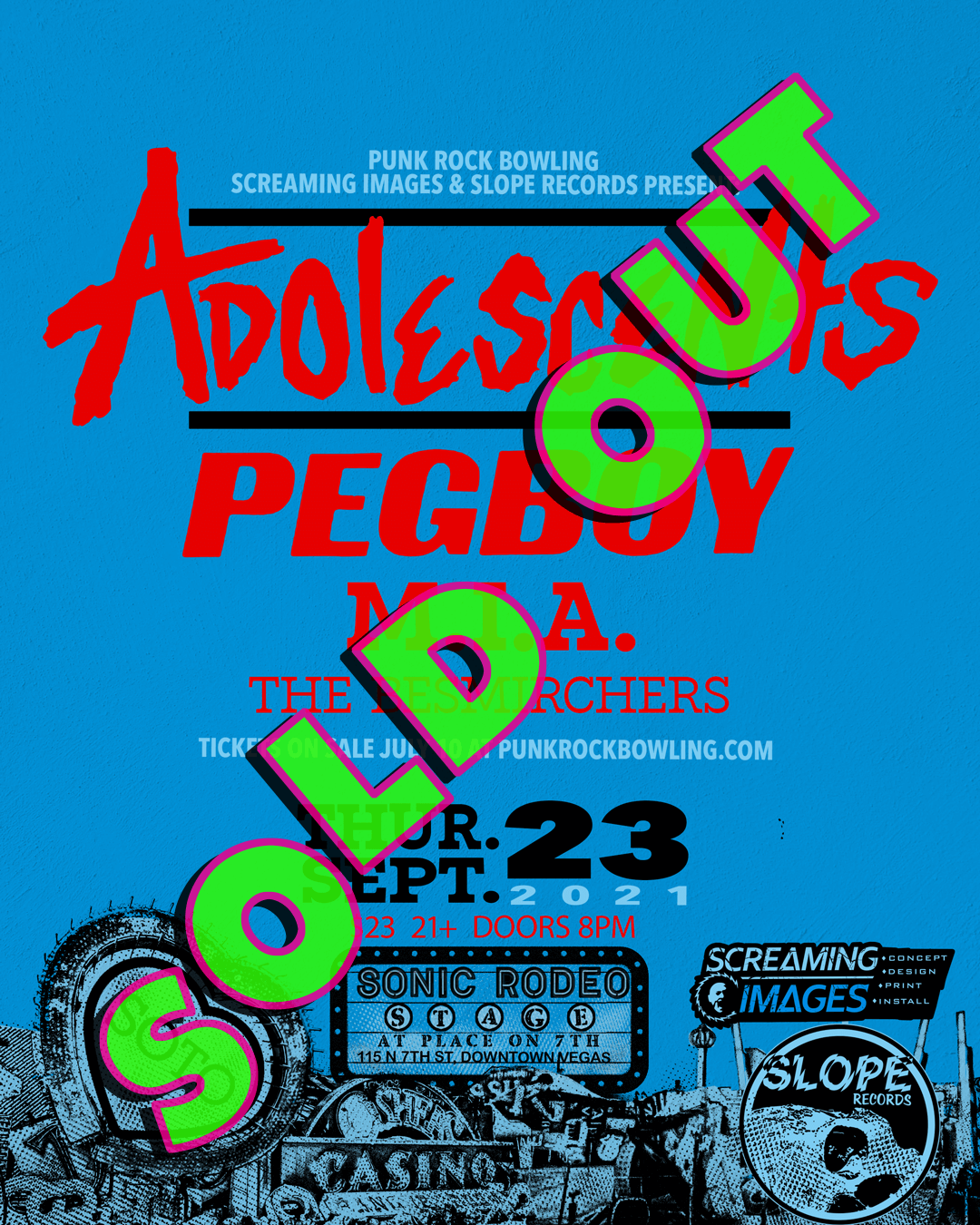 Adolescents, Pegboy, MIA, The Besmirchers Punk Rock Bowling 2021 After Party SOLD OUT
