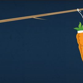 The Carrot and Stick Method: Rethinking Motivation