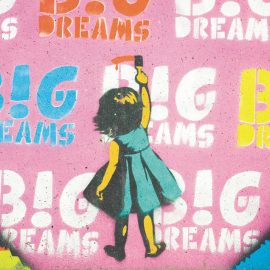 Dream Big Dreams: Imagine a Life Without Limits