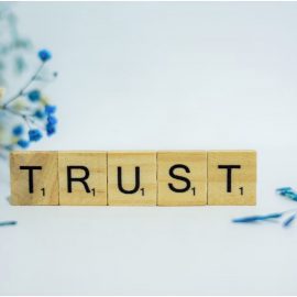 How Is Trust Earned? The 3 Proven Ways