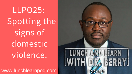 LLP025: Spotting the signs of domestic violence
