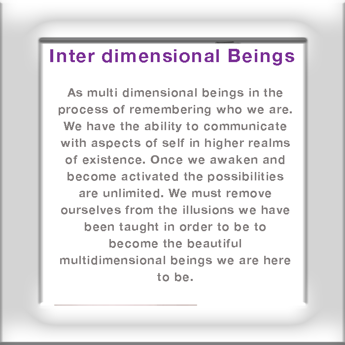Inter Dimensional Beings Inter Dimensional Beings