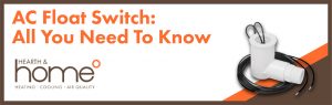 AC Float Switch: All You Need to Know
