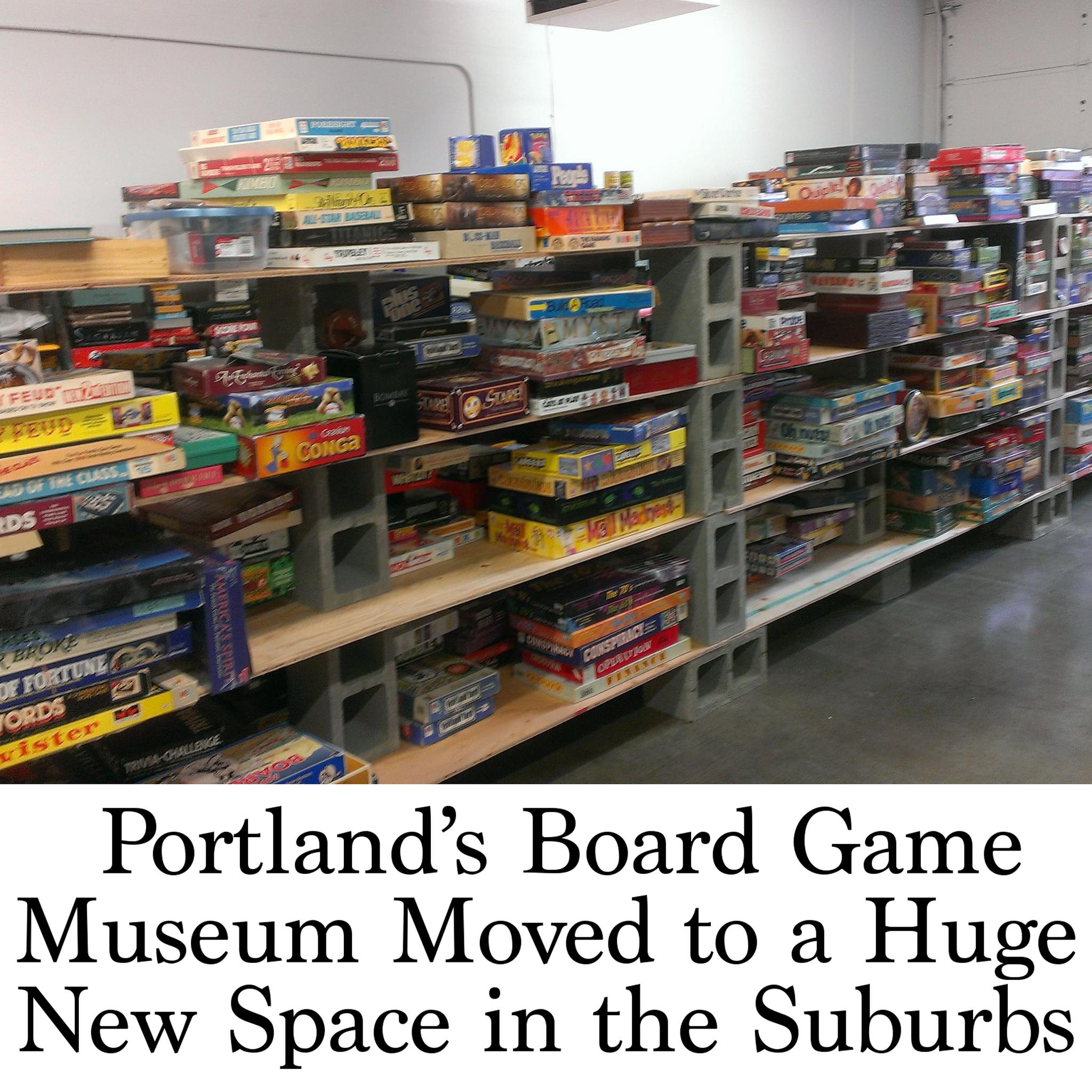 Portland's Board Game Museum Moved to a Huge New Space in the Suburbs