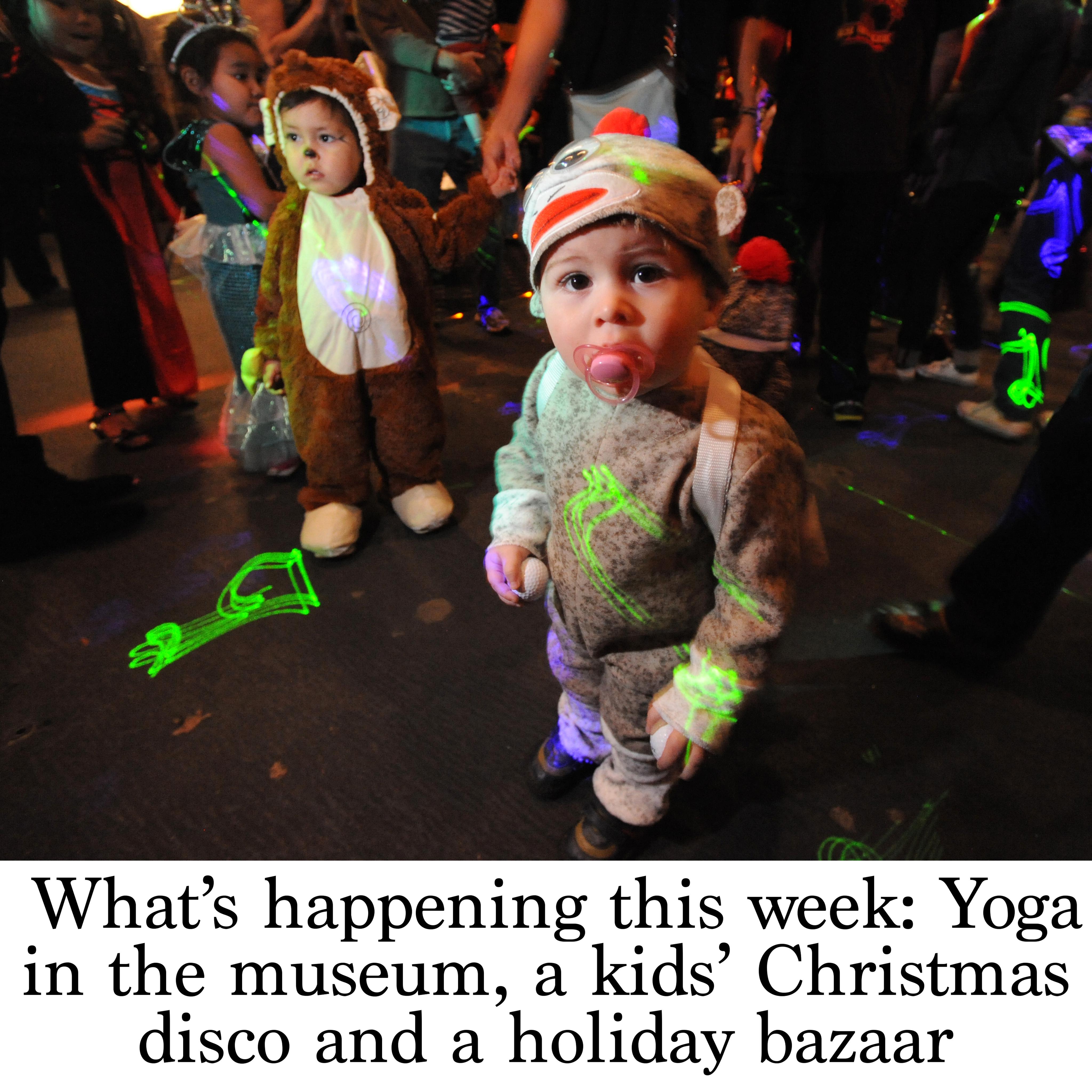 Uaa Christmas Bazaar 2022 What's Happening This Week: Yoga In The Museum, A Kids' Christmas Disco And  A Holiday Bazaar