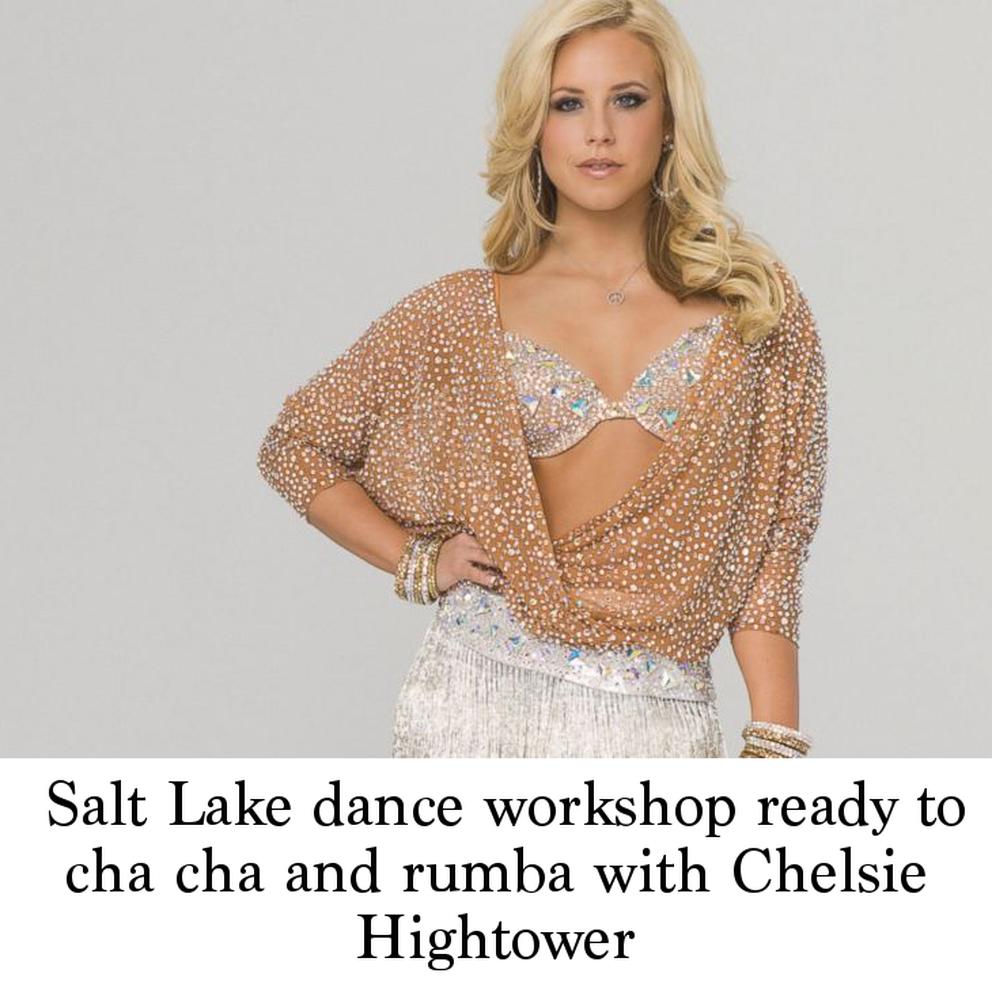 Salt Lake dance workshop ready to cha cha and rumba with Chelsie Hightower, image size:992x992