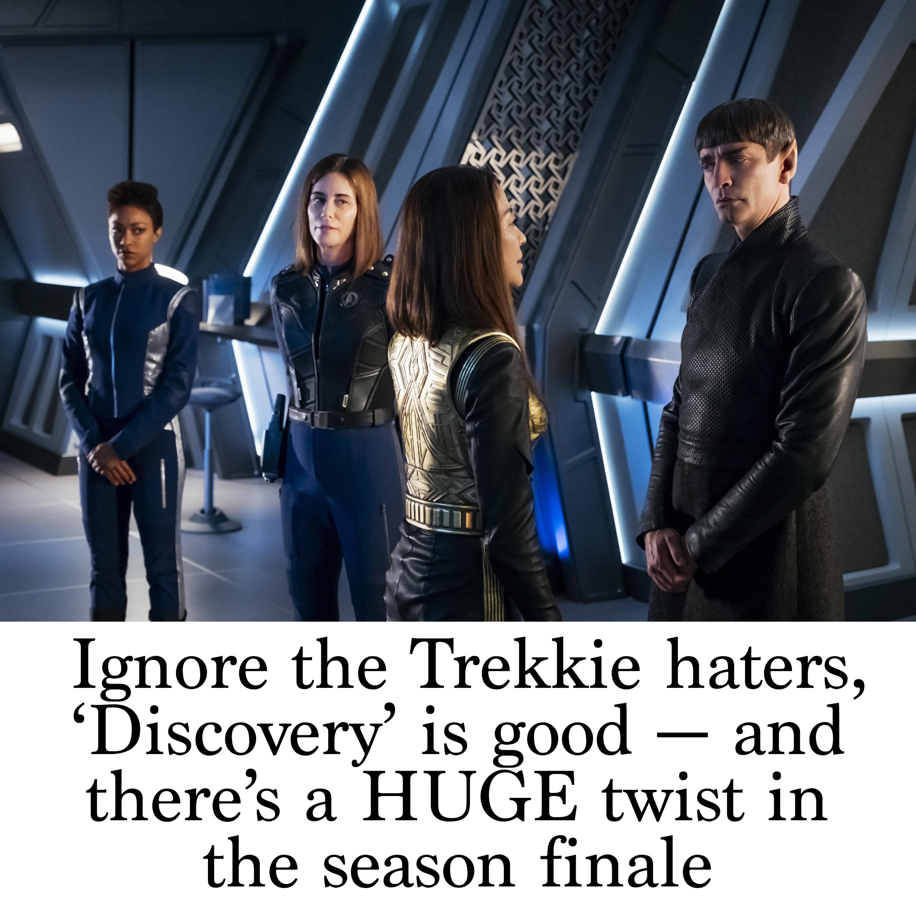 Ignore the Trekkie haters, 'Discovery' is good — and there's a HUGE twist  in the season finale