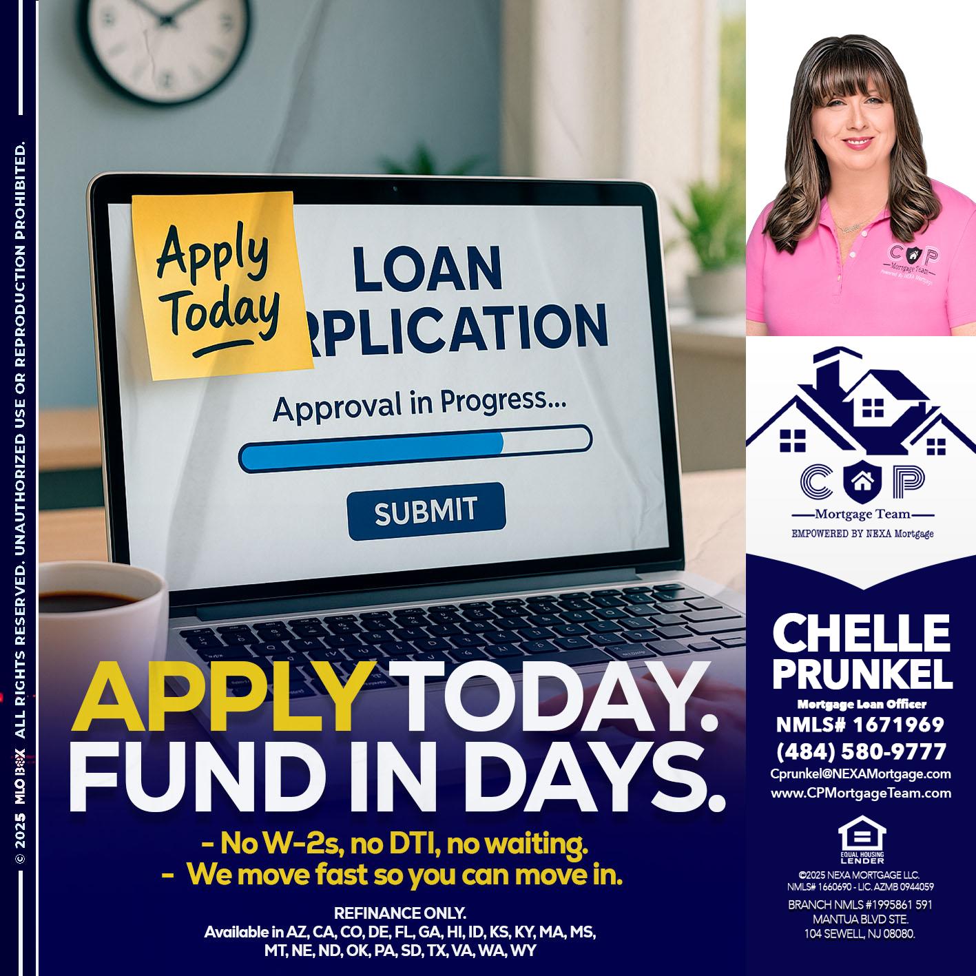 APPLY TODAY - Chelle Prunkel -Senior Mortgage Loan Officer