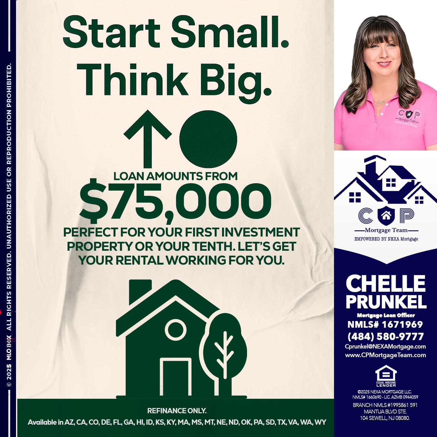 START SMALL - Chelle Prunkel -Senior Mortgage Loan Officer