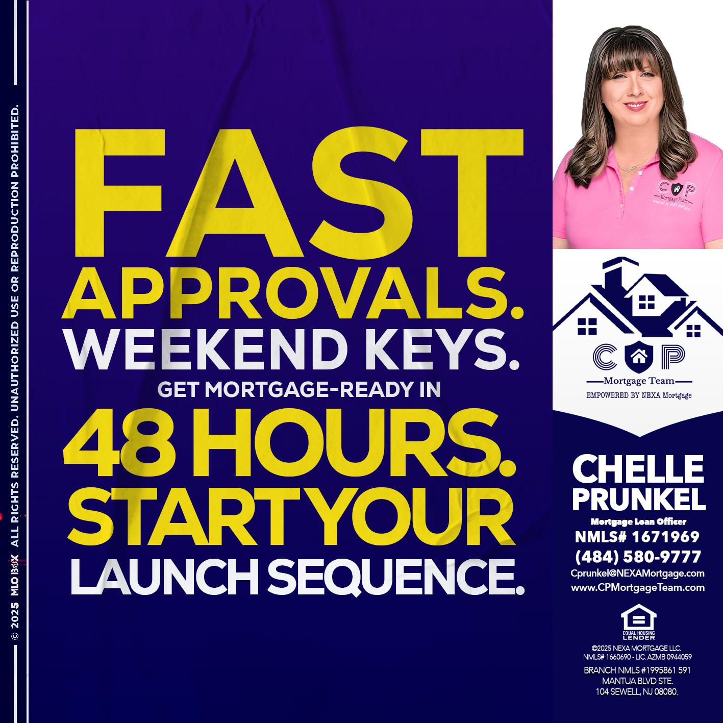 FAST APPROVALS - Chelle Prunkel -Senior Mortgage Loan Officer
