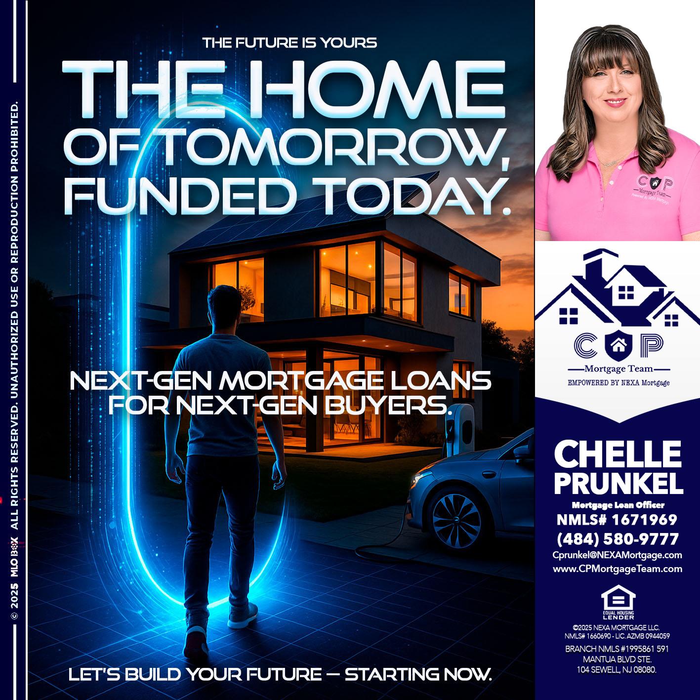 THE HOME - Chelle Prunkel -Senior Mortgage Loan Officer
