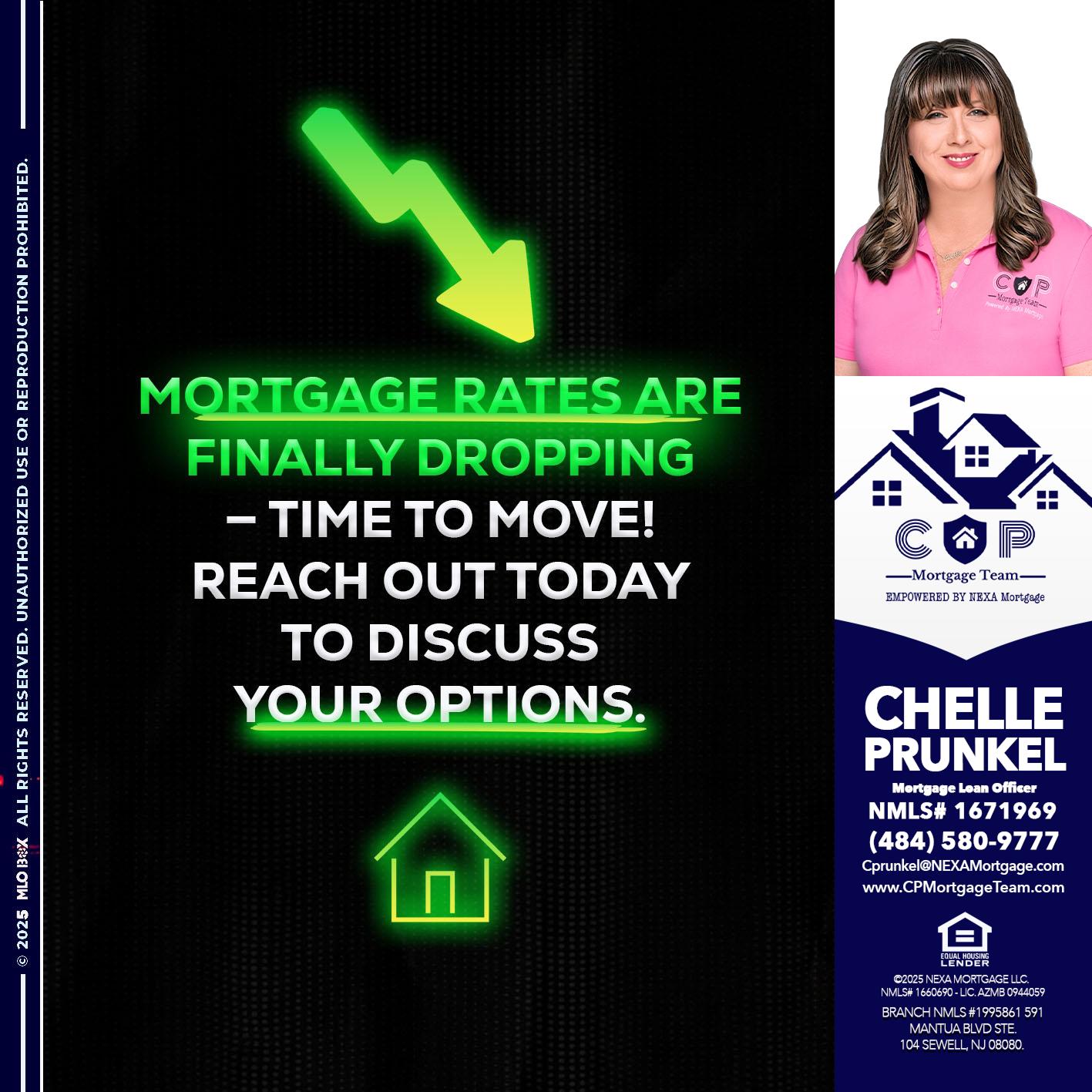 MORTGAGE RATES - Chelle Prunkel -Senior Mortgage Loan Officer