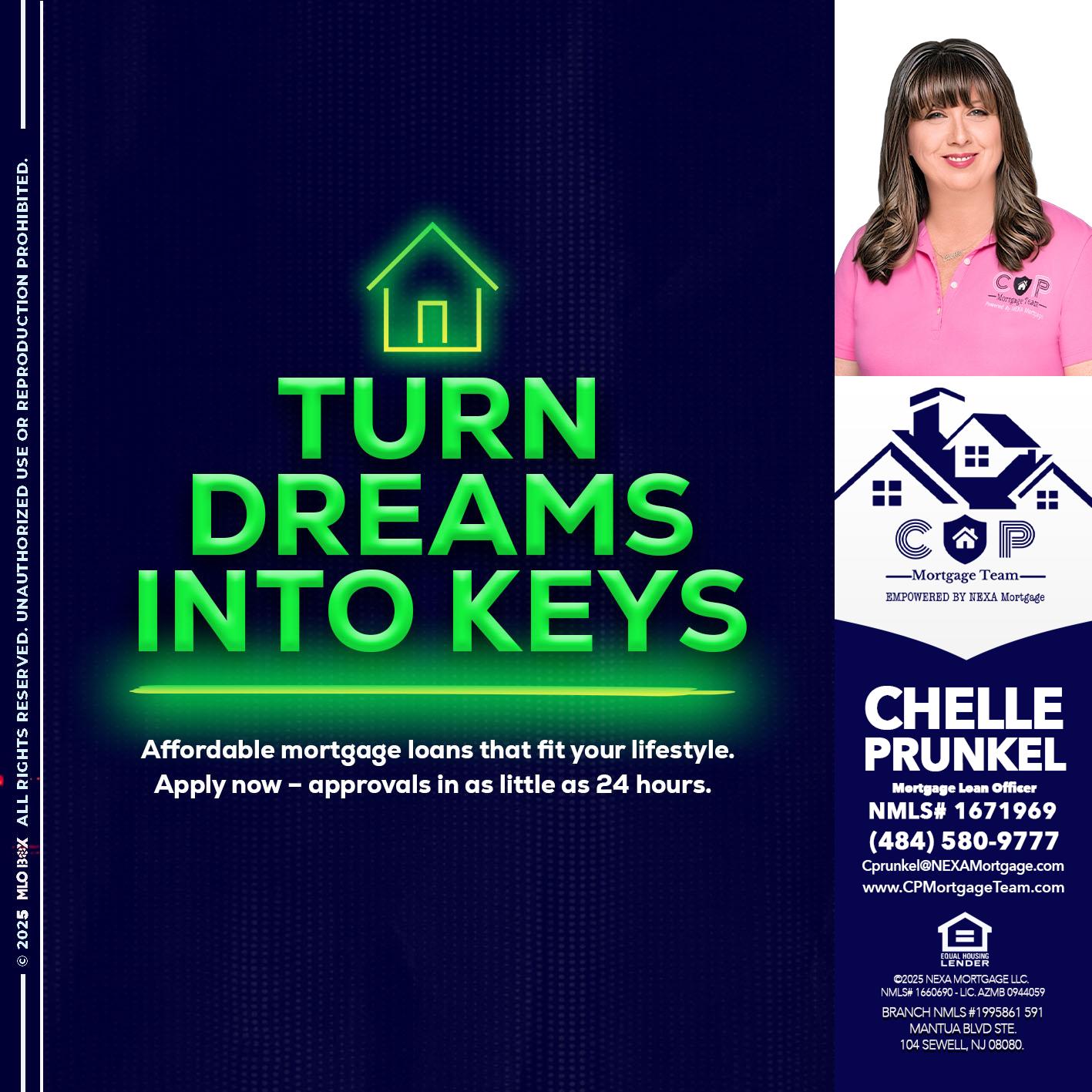 turn dreams - Chelle Prunkel -Senior Mortgage Loan Officer