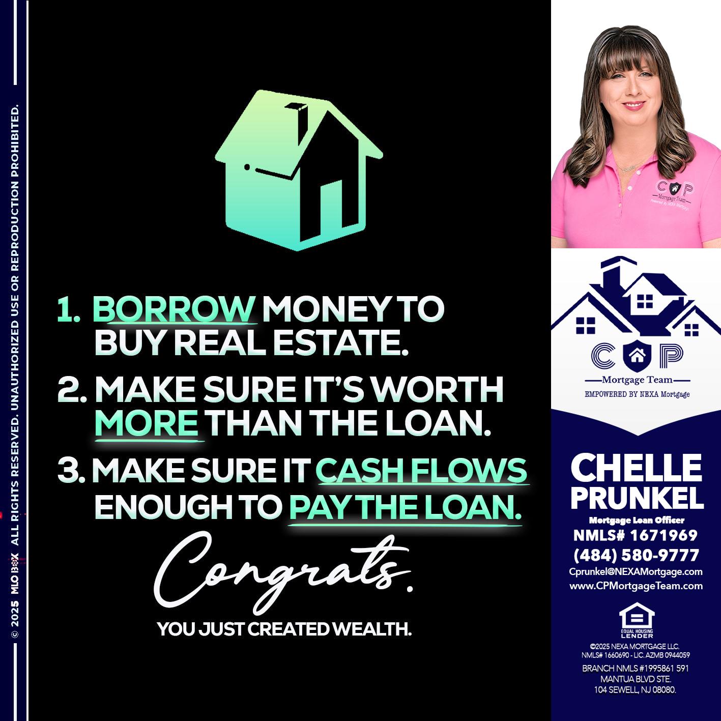 BORROW MONEY - Chelle Prunkel -Senior Mortgage Loan Officer