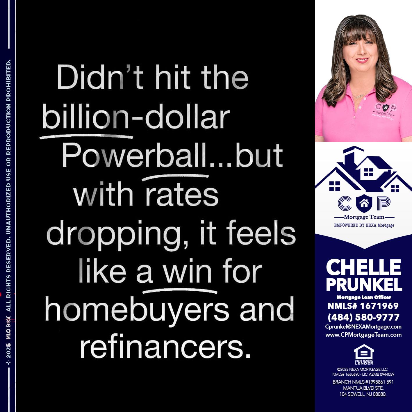 DIDNT HIT - Chelle Prunkel -Senior Mortgage Loan Officer