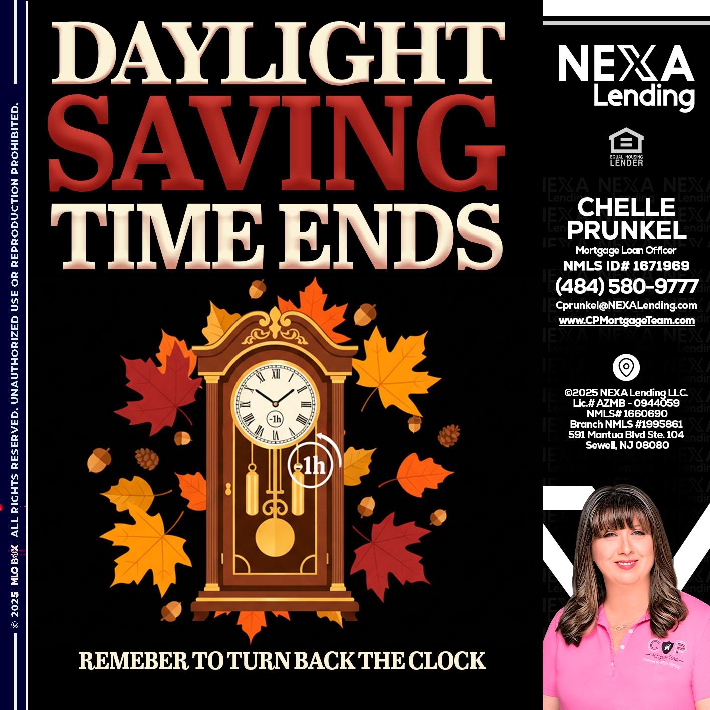 DAYLIGHT SAVINGS - Chelle Prunkel -Senior Mortgage Loan Officer