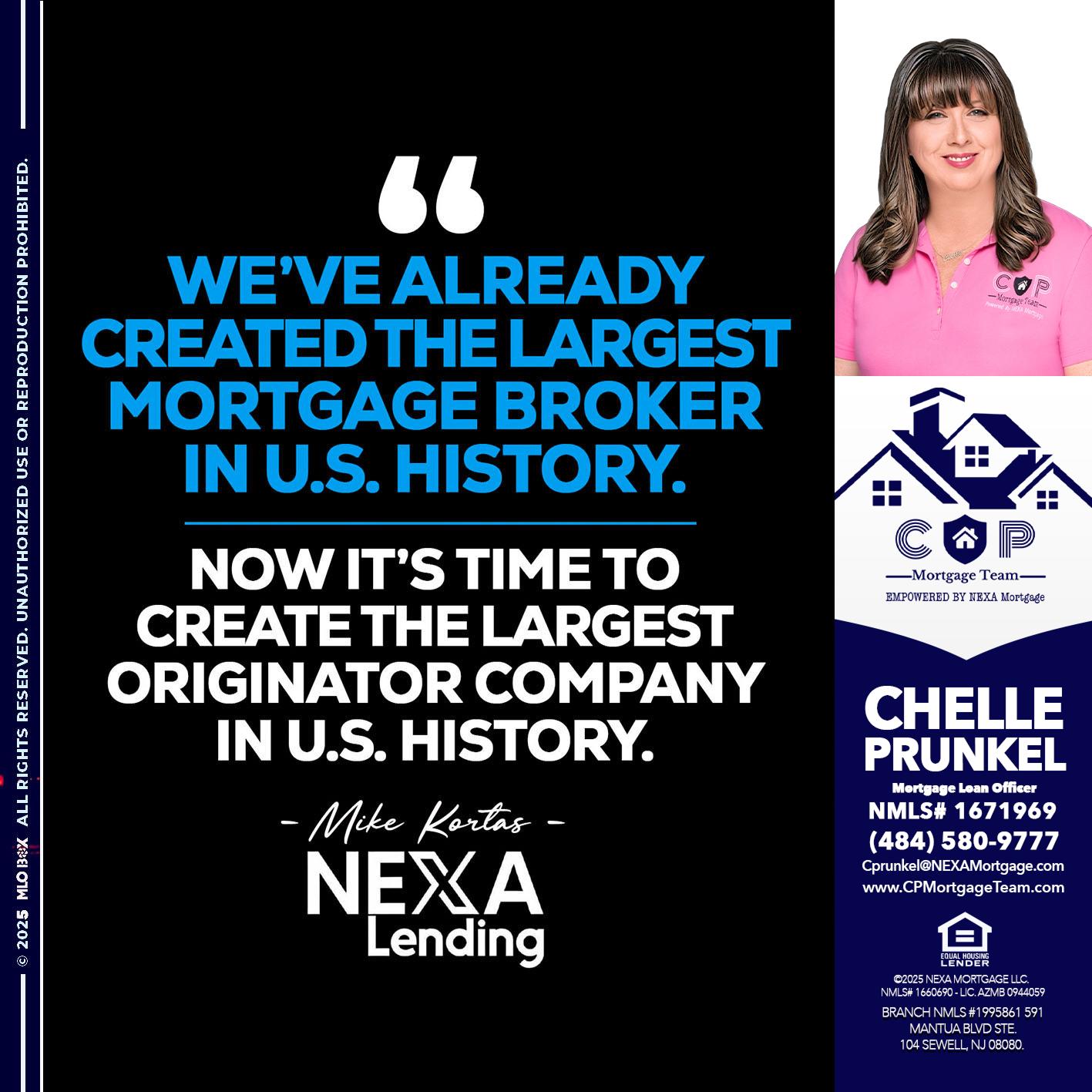 weve already - Chelle Prunkel -Senior Mortgage Loan Officer