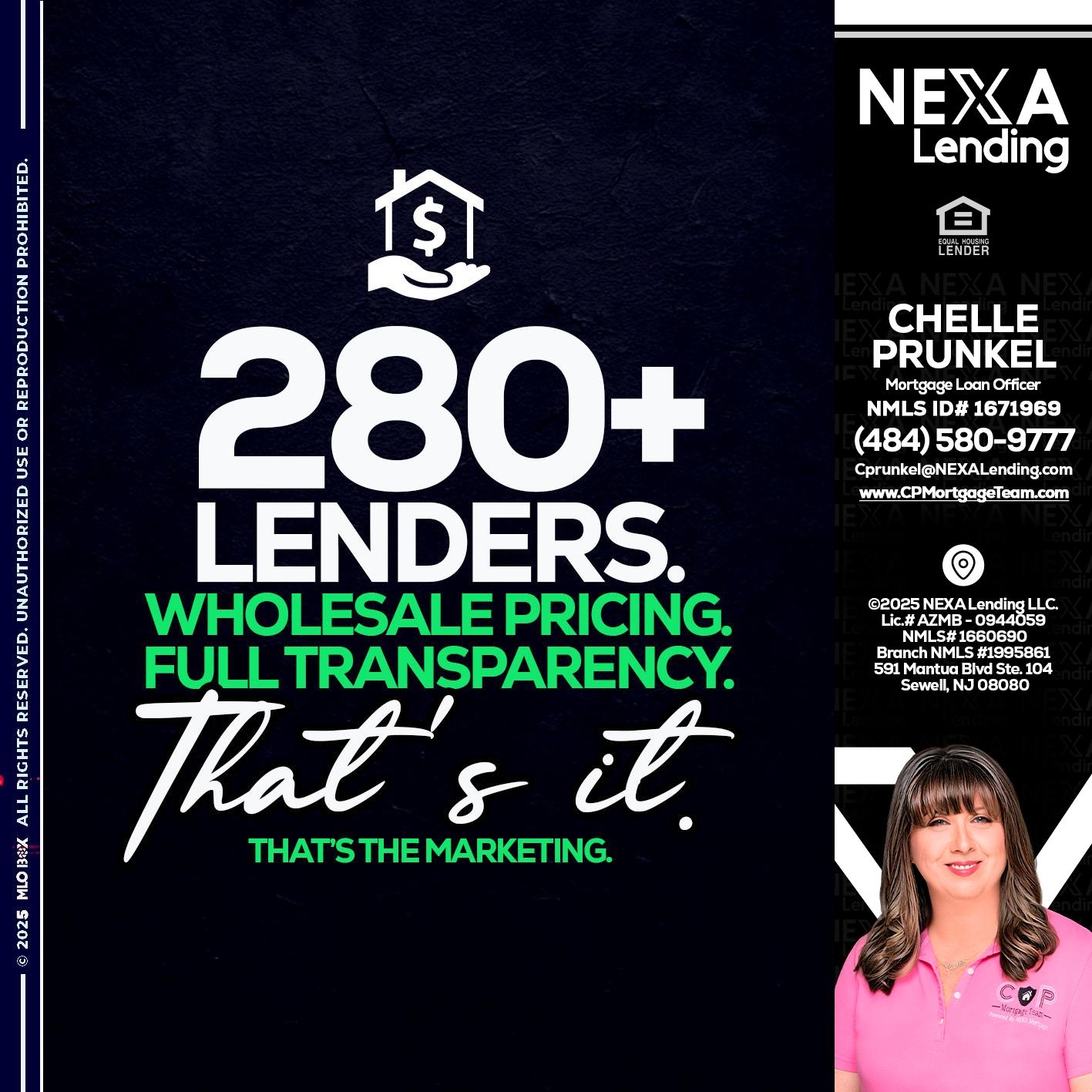 280+ LENDERS - Chelle Prunkel -Senior Mortgage Loan Officer