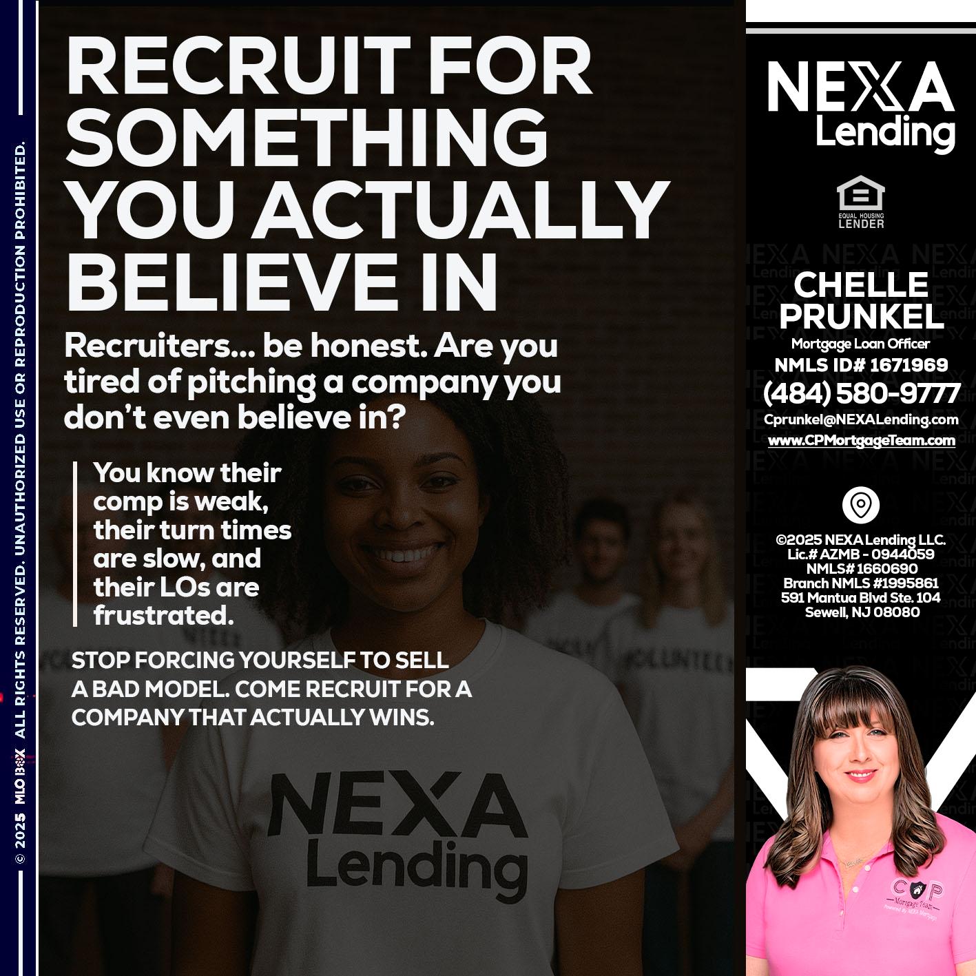 RECRUITING - Chelle Prunkel -Senior Mortgage Loan Officer