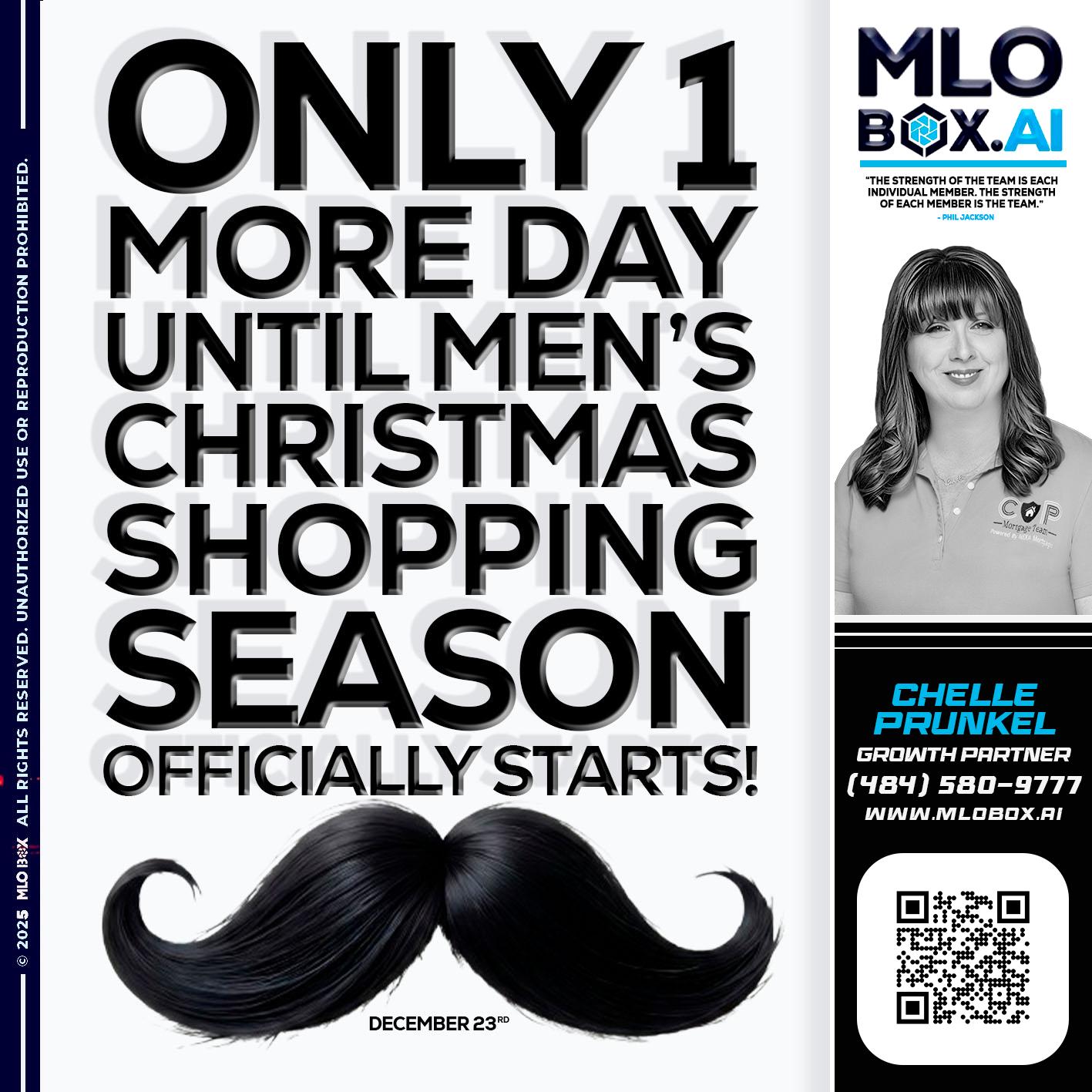 only one more day - Chelle Prunkel -Senior Mortgage Loan Officer