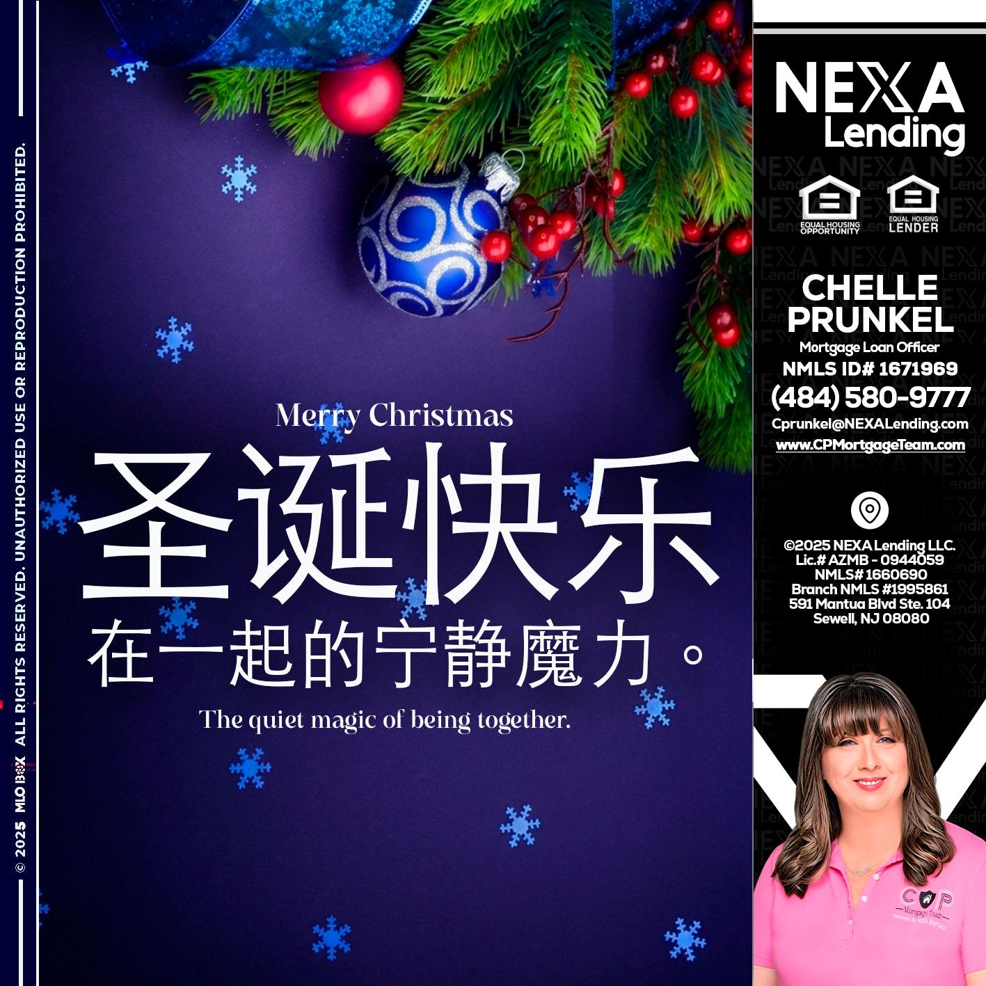 圣诞快乐 在一起的宁静魔力。 - Chelle Prunkel -Senior Mortgage Loan Officer