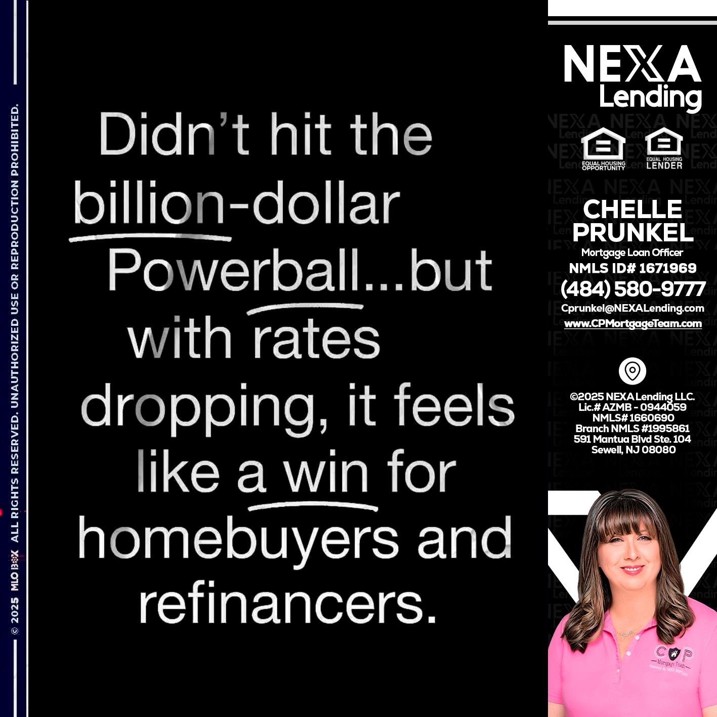 DIDNT HIT - Chelle Prunkel -Senior Mortgage Loan Officer