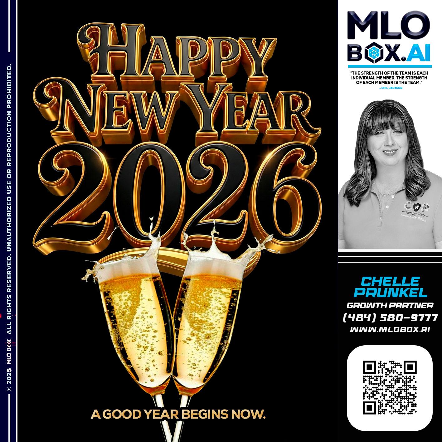 HAPPY NEW YEAR - Chelle Prunkel -Senior Mortgage Loan Officer