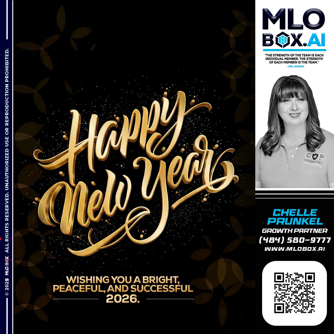 HAPPY NEW YEAR - Chelle Prunkel -Senior Mortgage Loan Officer