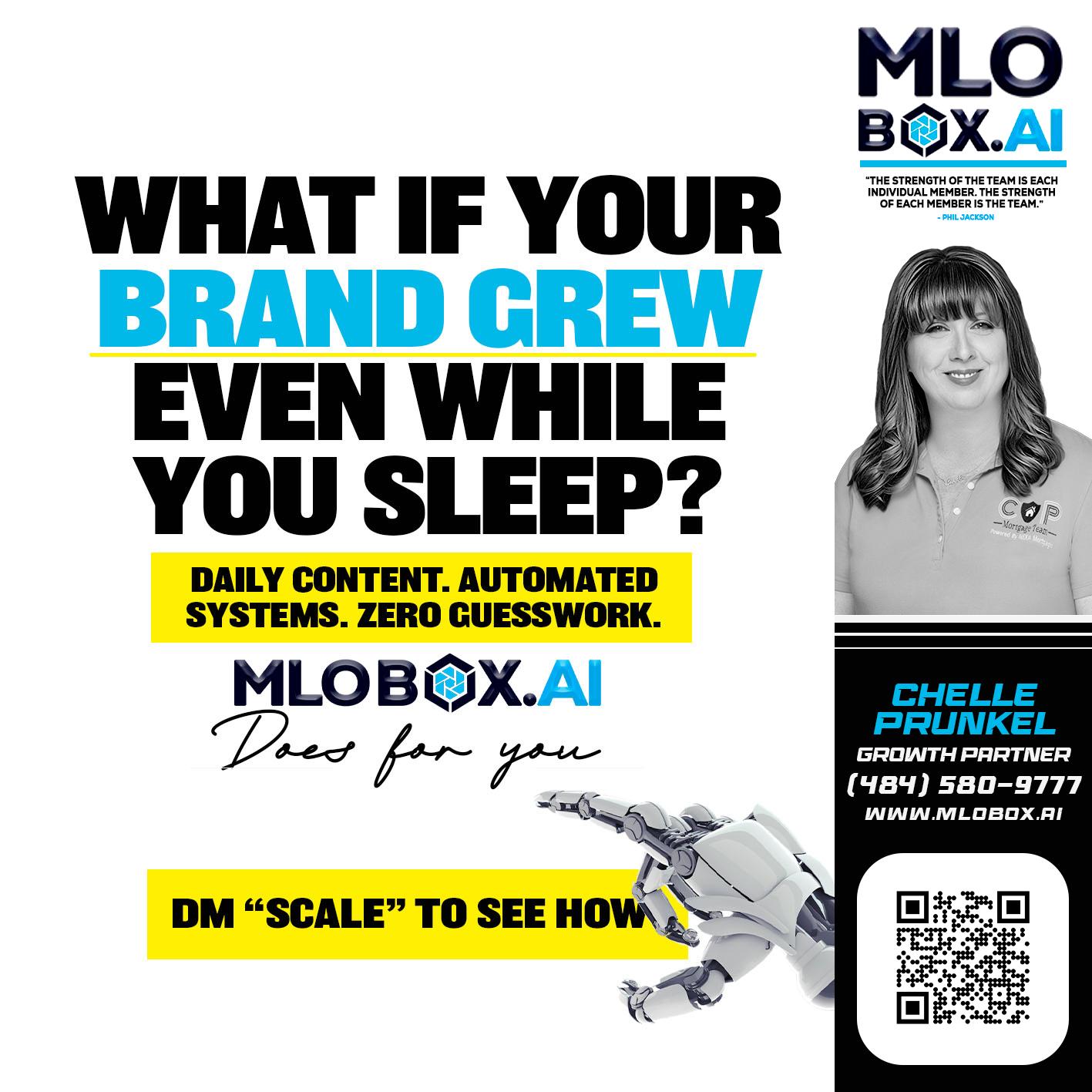 WHAT IF YOUR BRAND GREW - Chelle Prunkel -Senior Mortgage Loan Officer