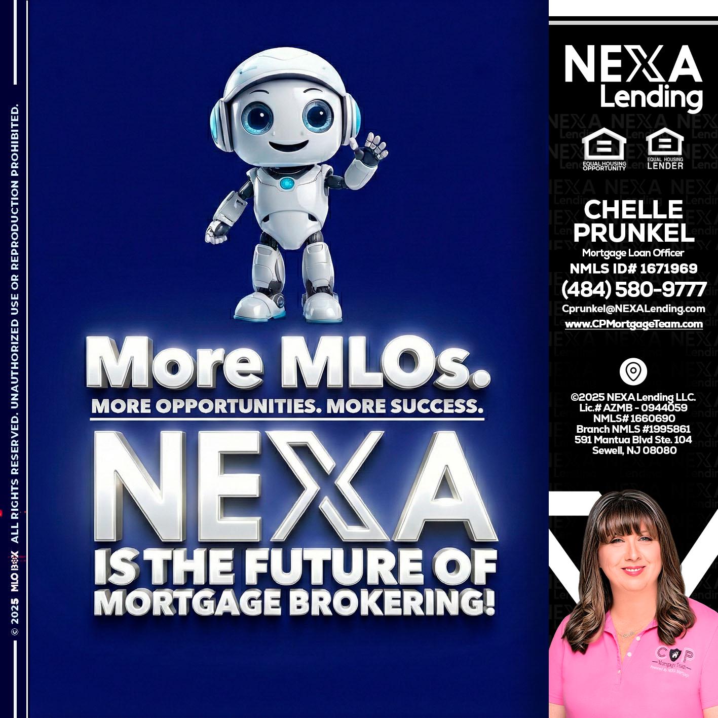 MORE MLOs - Chelle Prunkel -Senior Mortgage Loan Officer