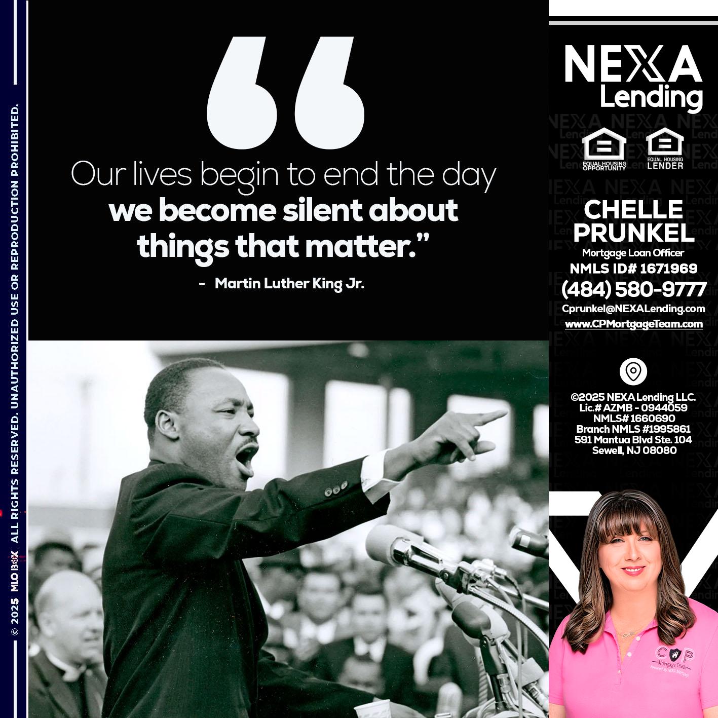 our lives MLK DAY - Chelle Prunkel -Senior Mortgage Loan Officer