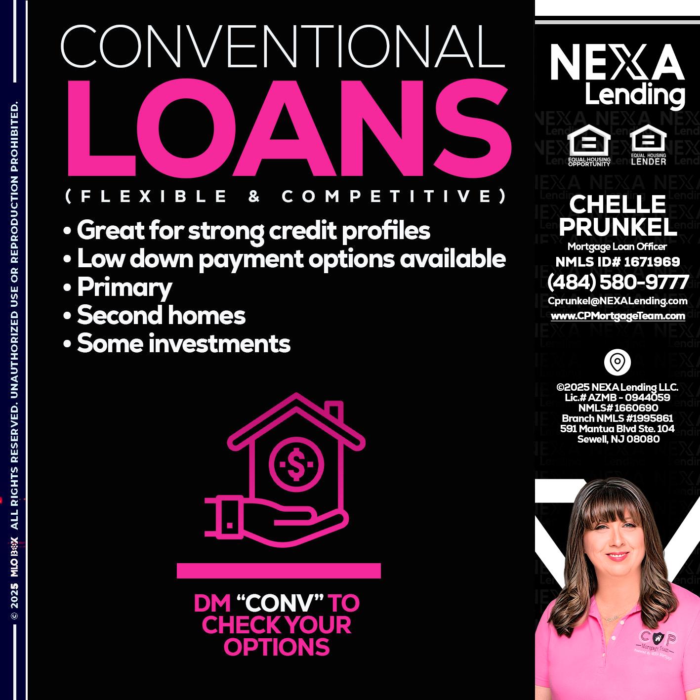CONVENTIONAL LOANS - Chelle Prunkel -Senior Mortgage Loan Officer