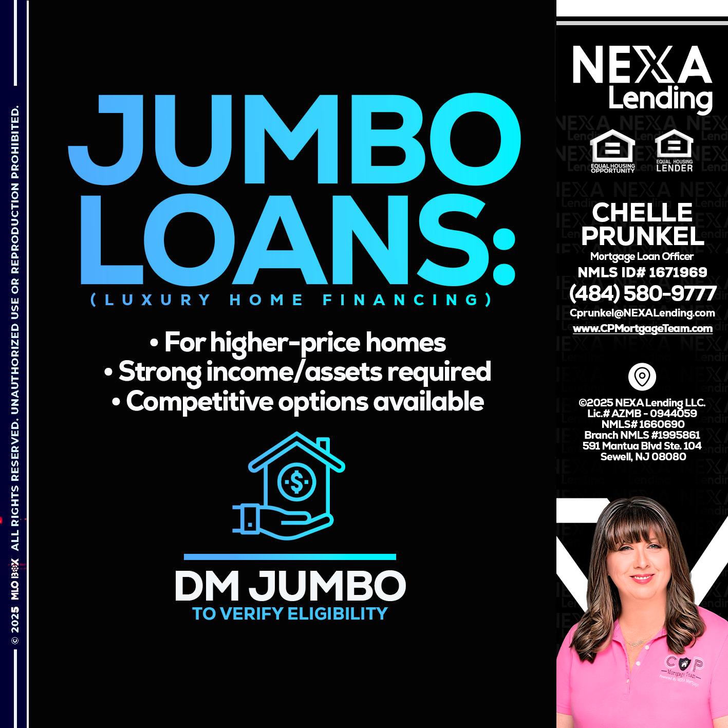 JUMBO LOANS - Chelle Prunkel -Senior Mortgage Loan Officer