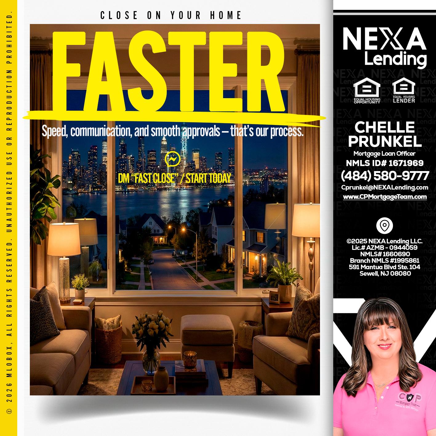 FASTER - Chelle Prunkel -Senior Mortgage Loan Officer