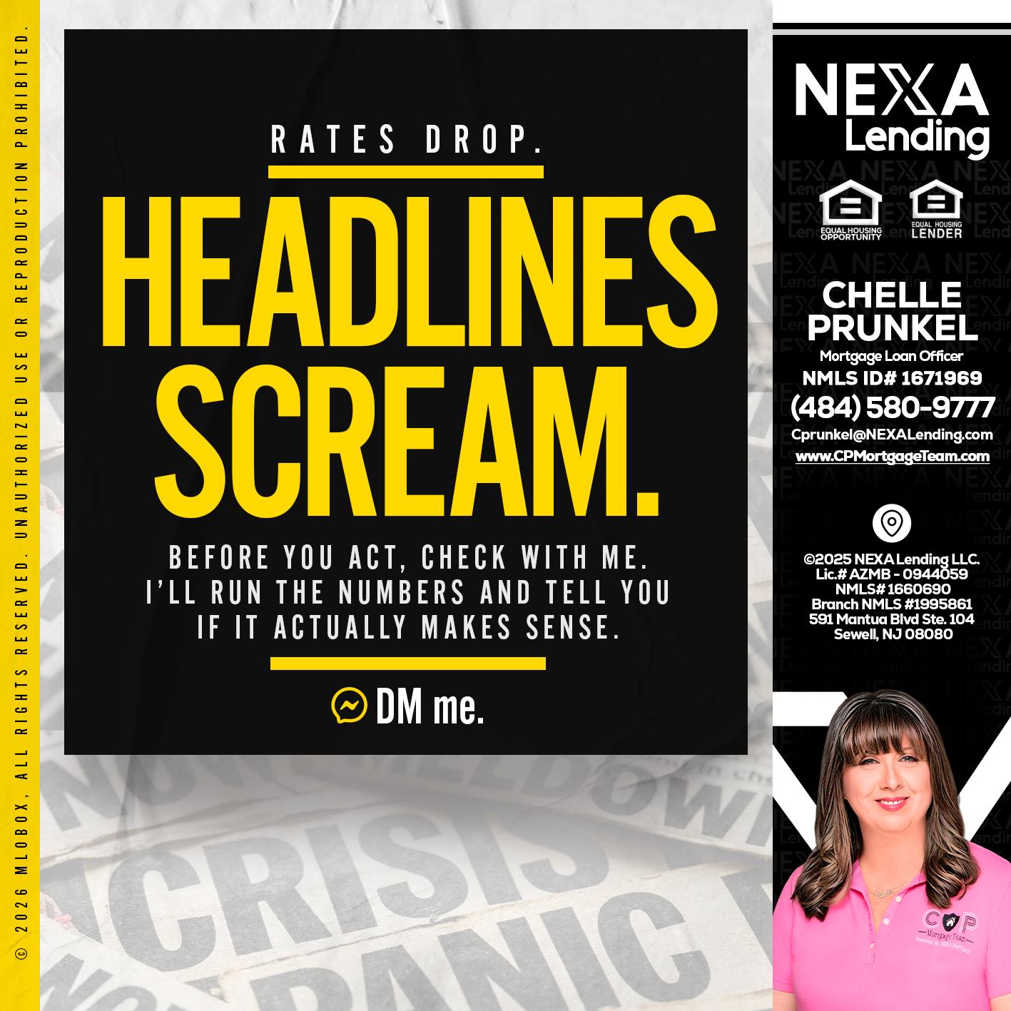 HEADLINES SCREAM - Chelle Prunkel -Senior Mortgage Loan Officer