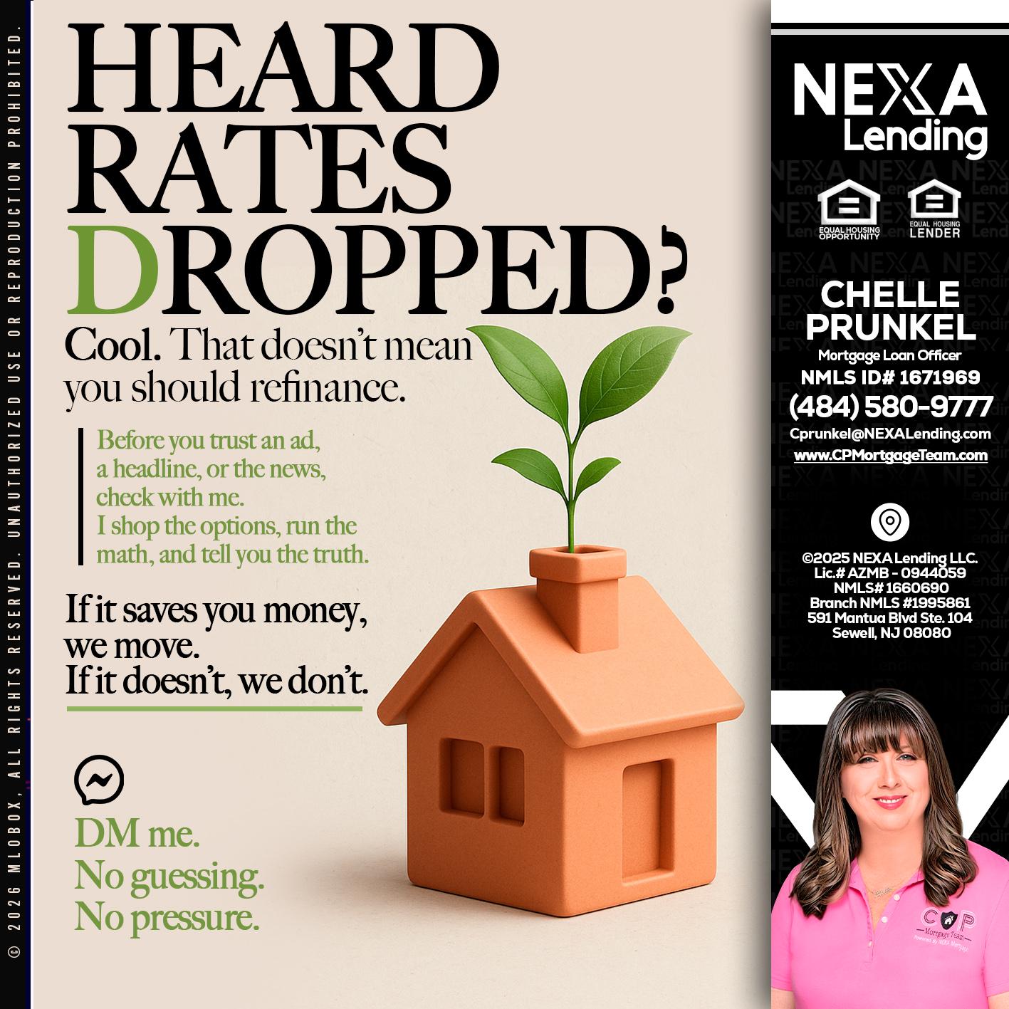 HEARD RATES - Chelle Prunkel -Senior Mortgage Loan Officer