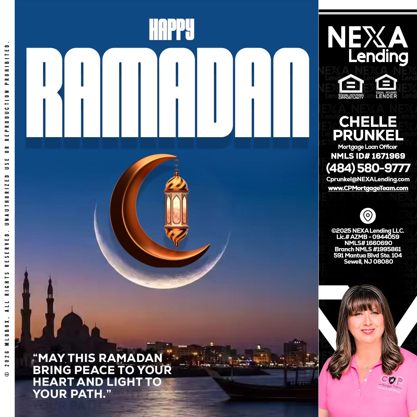 RAMADAN - Chelle Prunkel -Senior Mortgage Loan Officer