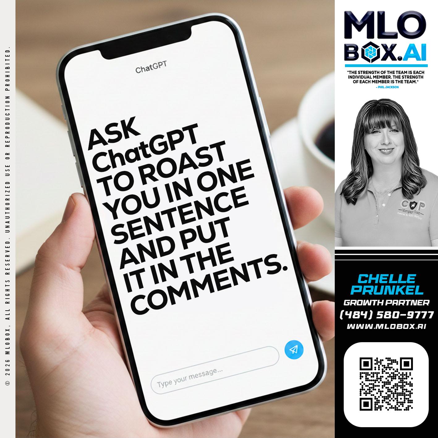 ASK CHAT GPT - Chelle Prunkel -Senior Mortgage Loan Officer