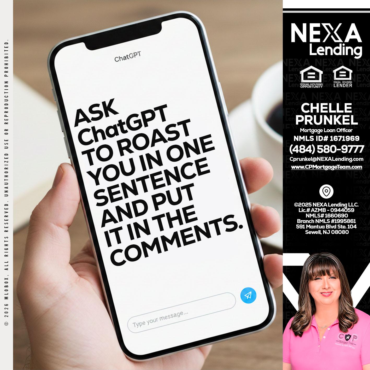 ask chatgpt - Chelle Prunkel -Senior Mortgage Loan Officer