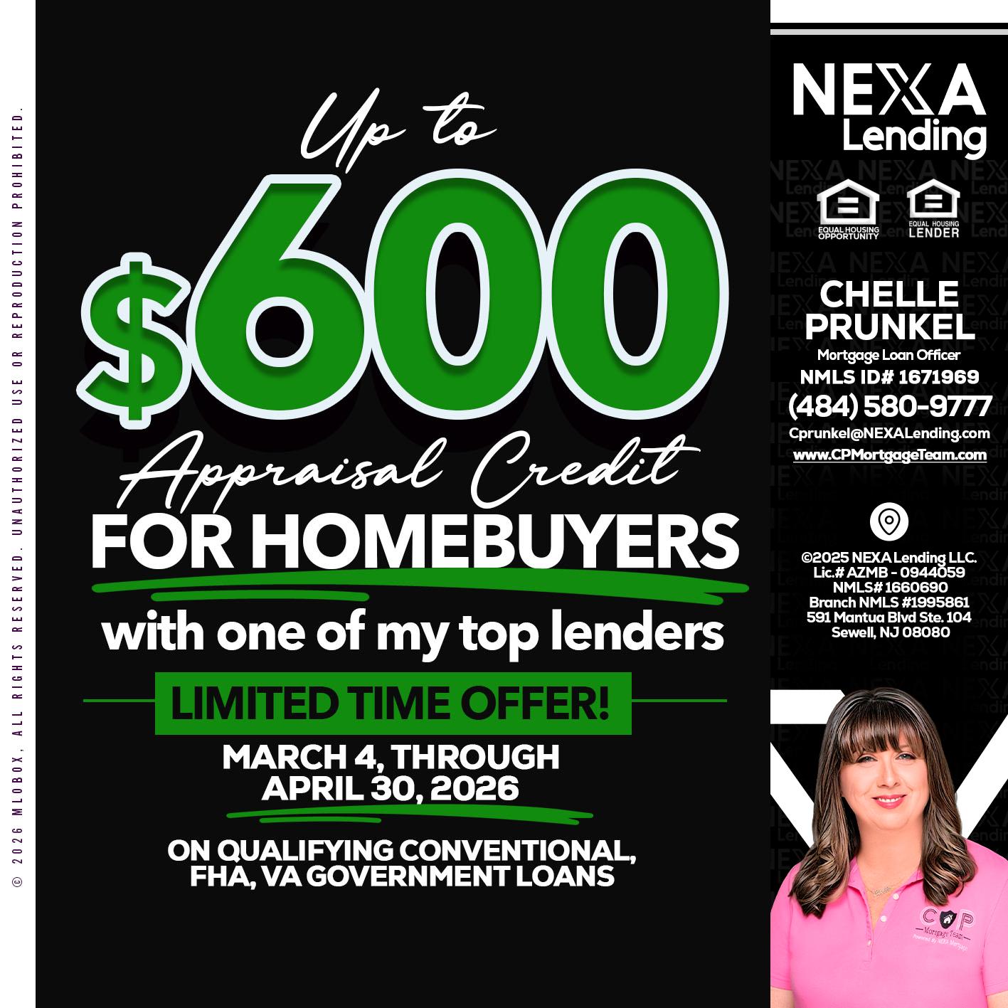 up to $600 - Chelle Prunkel -Senior Mortgage Loan Officer