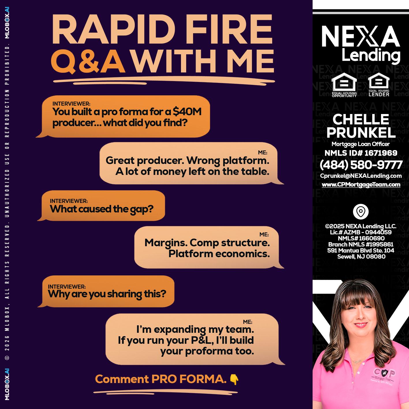 RAPID FIRE - Chelle Prunkel -Senior Mortgage Loan Officer