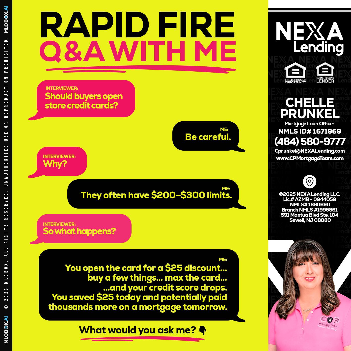 RAPID FIRE Q&A - Chelle Prunkel -Senior Mortgage Loan Officer