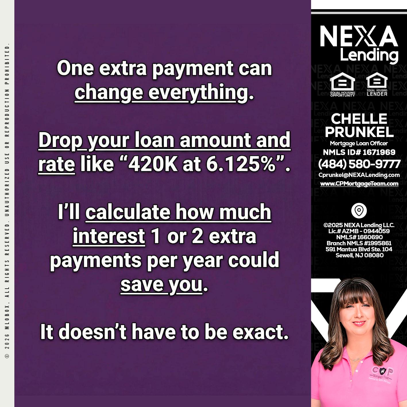 ONE EXTRA - Chelle Prunkel -Senior Mortgage Loan Officer
